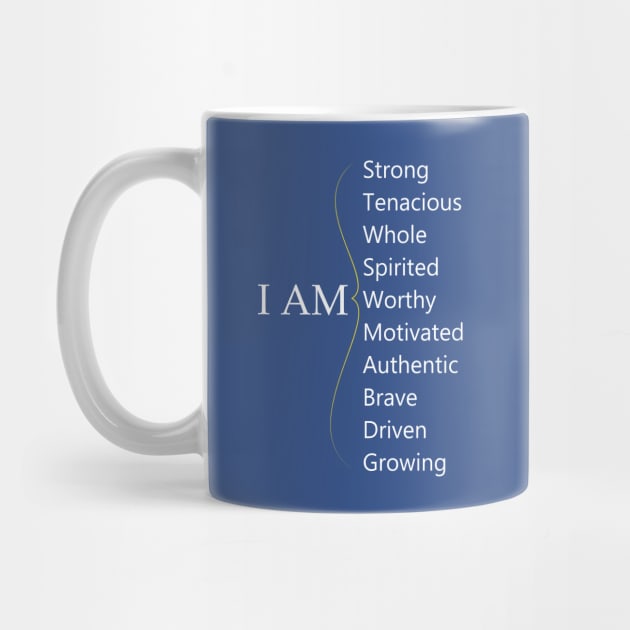 I am - Positive Affirmations - Personal Reminders - Positive Personal Statements by Creation247